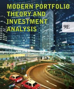 Modern Portfolio Theory and Investment Analysis 9th 9E