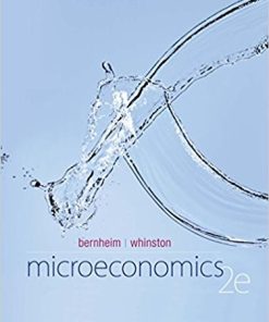 Microeconomics 2nd by B Douglas Bernheim
