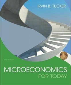 Microeconomics For Today 9th by Irvin B Tucker