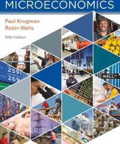 Microeconomics 5th 5E Paul Krugman 9781319098780