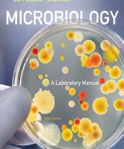 Microbiology A Laboratory Manual 10Th