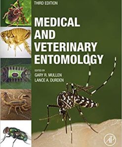 Medical and Veterinary Entomology 3rd by Gary R Mullen