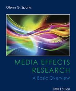 Media Effects Research A Basic Overview 5Th