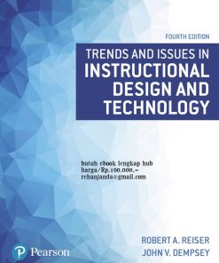 Trends and Issues in Instructional Design and Technology 4th 4E