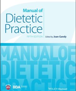 Manual of Dietetic Practice 5th 5E Joan Gandy