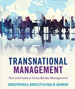 Transnational Management Text and Cases in CrossBorder Management 8th