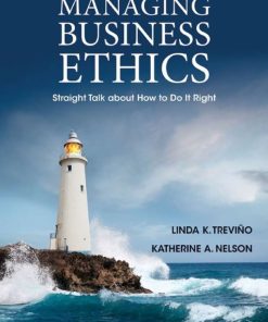 Managing Business Ethics 6th 6E Linda Trevino