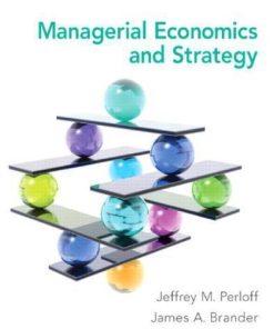Managerial Economics And Strategy