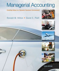 Managerial Accounting 10th 10E Ronald Hilton