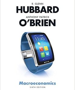 Macroeconomics 6th by R Glenn Hubbard