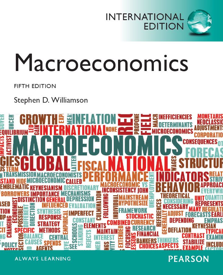 Macroeconomics 5th 5E Stephen Williamson