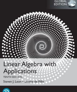 Linear Algebra with Applications 10th 10E Steven Leon