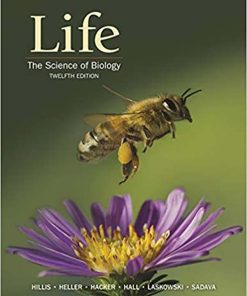 Life the Science of Biology 12th 12E David Hillis