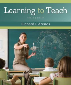 Learning to Teach 10th 10E Richard Arends