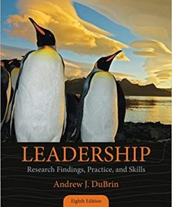 Leadership Research Findings Practice and Skills 8th