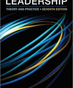 Leadership Theory and Practice 7th