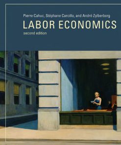 Labor Economics 2nd 2E Pierre Cahuc
