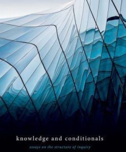 Knowledge And Conditionals Essays
