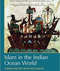Islam in the Indian Ocean World A Brief History with Documents