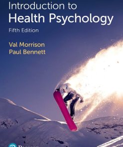 Introduction to Health Psychology 5th 5E Val Morrison