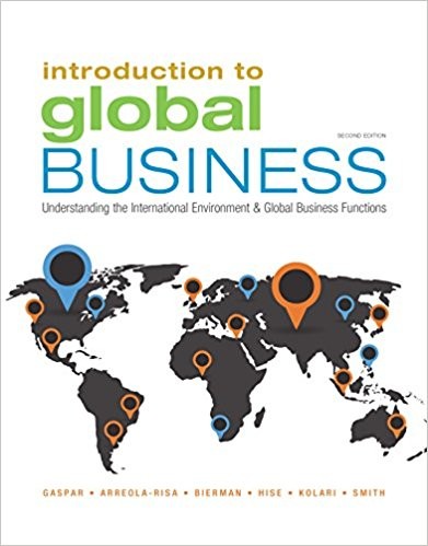 Introduction to Global Business Understanding the International Environment 038 Global Business Functions 2nd
