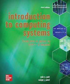 Introduction to Computing Systems 3rd 3E Yale Patt