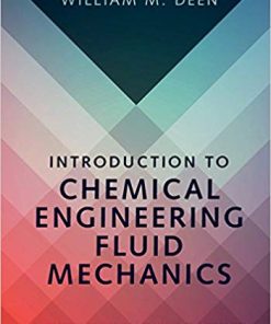 Introduction to Chemical Engineering Fluid Mechanics Cambridge Series in Chemical Engineering