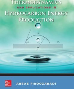 Thermodynamics And Applications In Hydrocarbon Energy Production