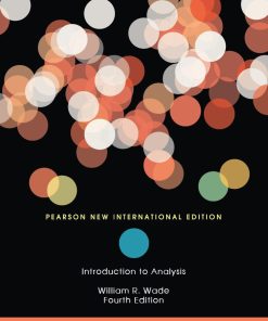 Introduction to Analysis 4th 4E William Wade
