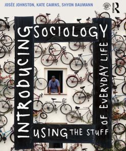 Introducing Sociology Using the Stuff of Everyday Life