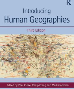 Introducing Human Geographies 3rd 3E Paul Cloke