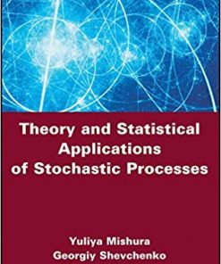 Theory and Statistical Applications of Stochastic Processes