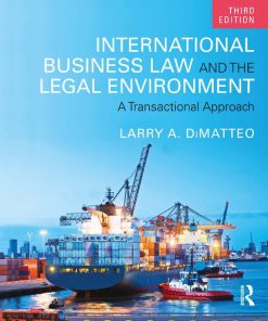 International Business Law and the Legal Environment 3rd 3E