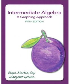 Intermediate Algebra A Graphing Approach 5th 5E