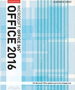 Illustrated Microsoft Office 365 038 Office 2016 Intermediate