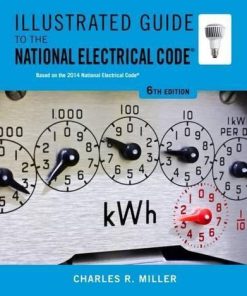 Illustrated Guide To The National Electrical Code 6Th