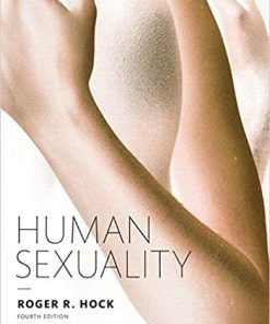 Human Sexuality 4th Roger R Hock