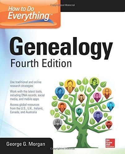 How To Do Everything Genealogy 4Th