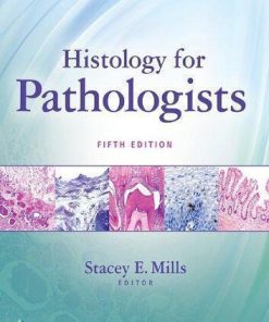 Histology For Pathologists 5th