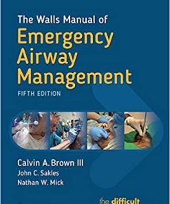 The Walls Manual of Emergency Airway Management 5th