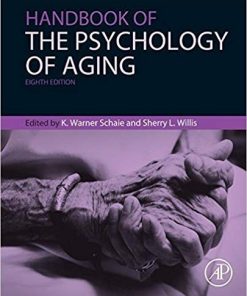 Handbook of the Psychology of Aging Handbooks of Aging 8th