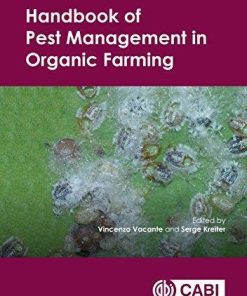 Handbook Of Pest Management In Organic Farming