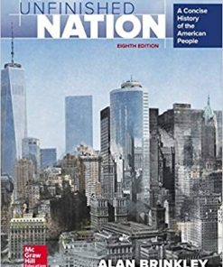 The Unfinished Nation A Concise History of the American People 8th