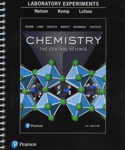Laboratory Experiments for Chemistry The Central Science 14th
