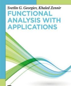 Functional Analysis With Applications