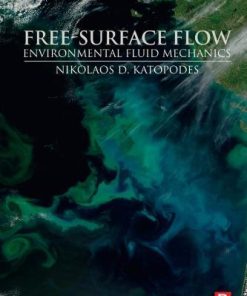 Free Surface Flow Environmental Fluid Mechanics