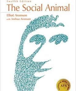 The Social Animal 12th by Elliot Aronson