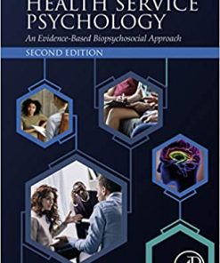 Foundations Of Health Service Psychology An Evidence Based Biopsychosocial Approach 2Nd 1
